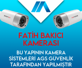 fatih bakıcı kamerası